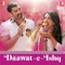 Daawat-e-Ishq - Javed Ali & Sunidhi Chauhan lyrics
