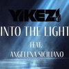 Into the Light (feat. Angelena Siciliano) - Single