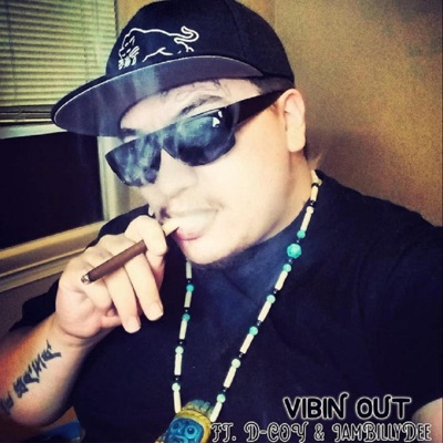 VIBIN OUT (feat. D-coy & IamBillyDee) - Single