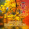 Nature Relaxation (Nature Sound) - Reiki