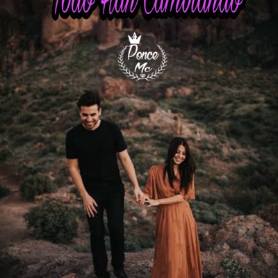 Todo Han Cambiando (feat. Cie Campos & Cecy Pitayo) - Single