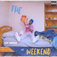 The Weekend - Single - Langston Bristol & Marigold