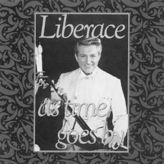 As Time Goes By by Liberace album reviews, ratings, credits