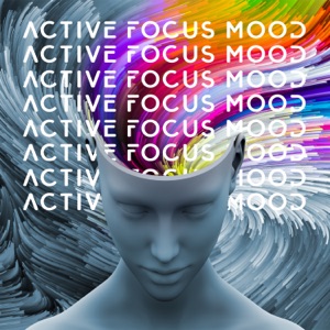 Active Focus Mood: Study Music Alpha Waves