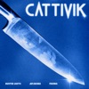 Cattivik (feat. JayJhona) - Single