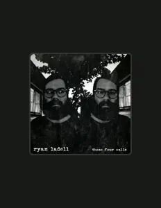 Ryan Ladell dinle, müzik videolarını izle, biyografisini oku, tur tarihlerini ve daha fazlasını gör!