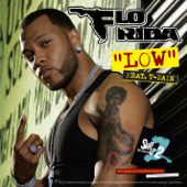 Low (feat. T-Pain) - Flo Rida