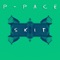 Skit (feat. P-Pace) - SICUM lyrics