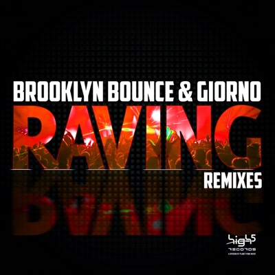 Raving (Remixes)