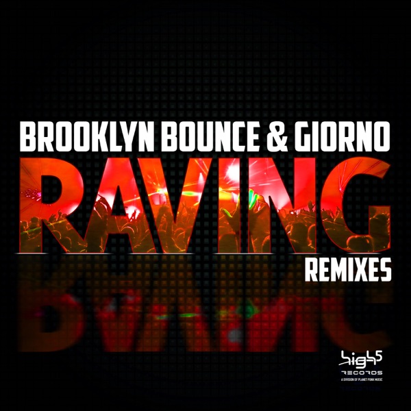 Raving (Remixes)