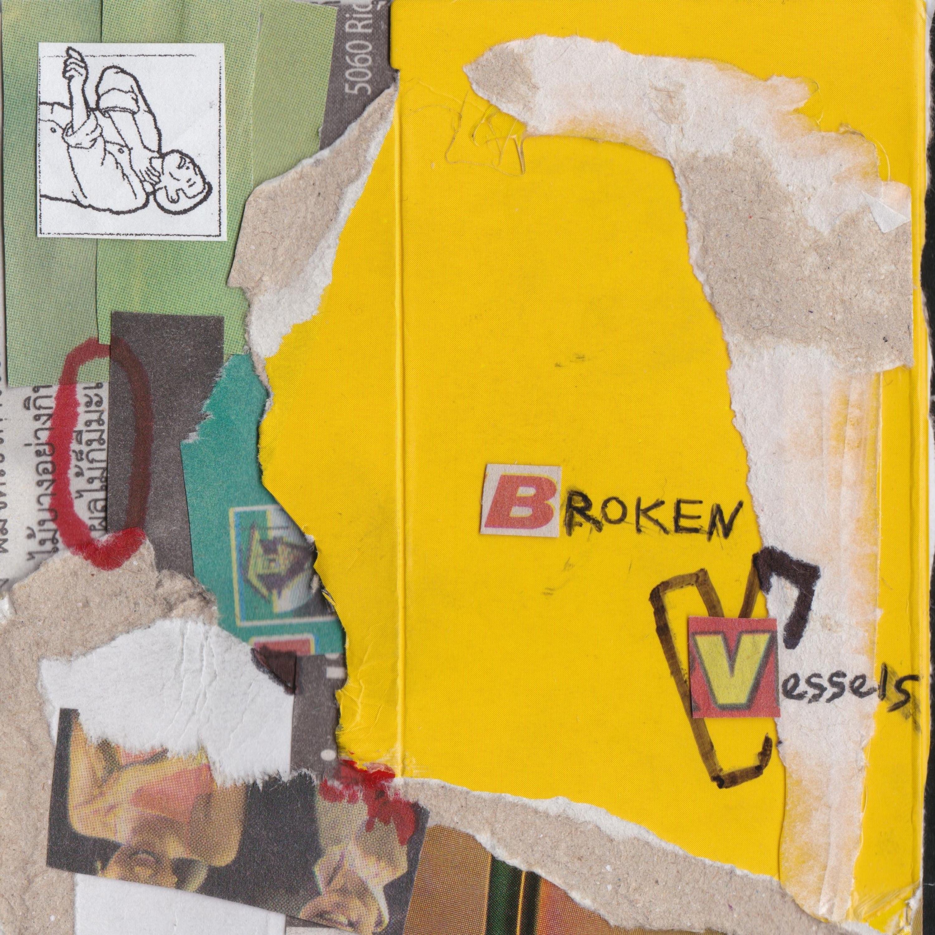 Broken Vessels - EP