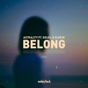 Belong (feat. soleil & Kleeve) - Single