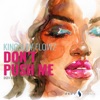 Don't Push Me - Single