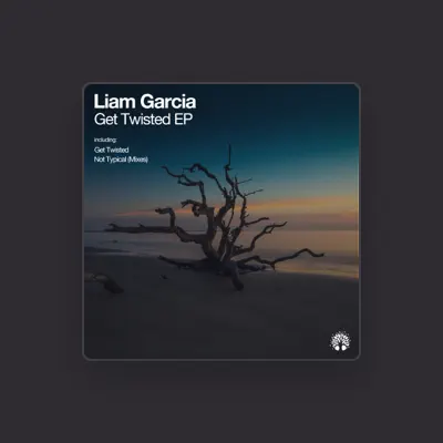 Listen to Liam Garcia, watch music videos, read bio, see tour dates & more!