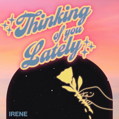 Thinking of you lately - Single