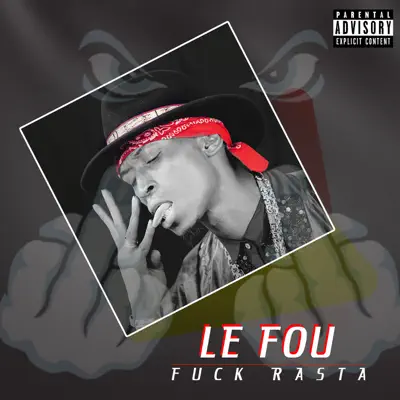 F**k rasta - Single - Le Fou