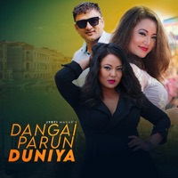 Dangai Parun Duniya - Single - Eak Narayan Bhandari & Jyoti Magar