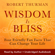 Robert Thurman - Wisdom Is Bliss