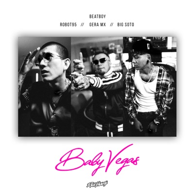 Baby Vegas (feat. Robot95 & Beatboy) - Single