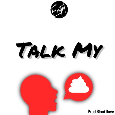Talk My - Single