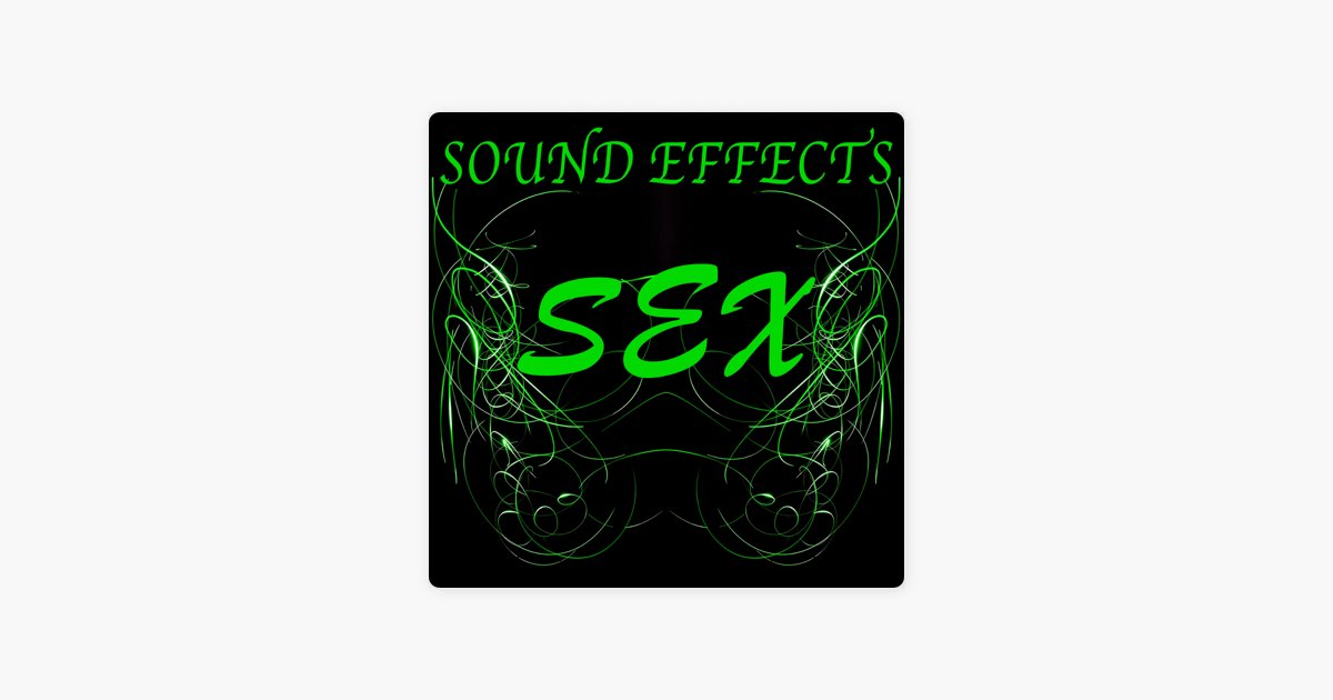 Ya Uhh Huu Sex - Song by The Sex Sound Effects Company - Apple Music