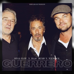 Guerrero (feat. wiz black & rinal flow)