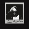 San Francisco (Radio Edit) [Radio Edit] - Single