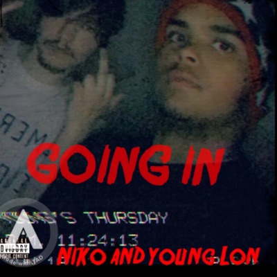 Goin In (feat. Young Lon) - Single
