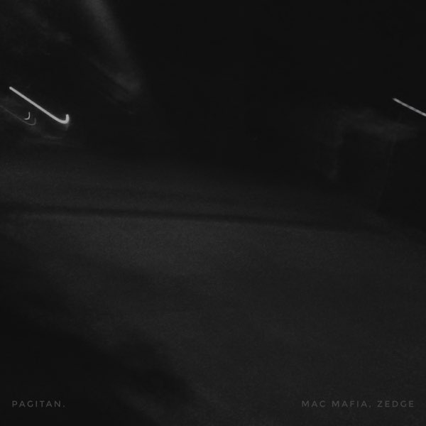 Pagitan (feat. Zedge) - Single by Mac Mafia on Apple Music