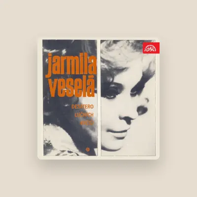 Listen to Jarmila Veselá, watch music videos, read bio, see tour dates & more!