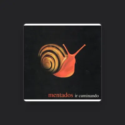Listen to Mentados, watch music videos, read bio, see tour dates & more!