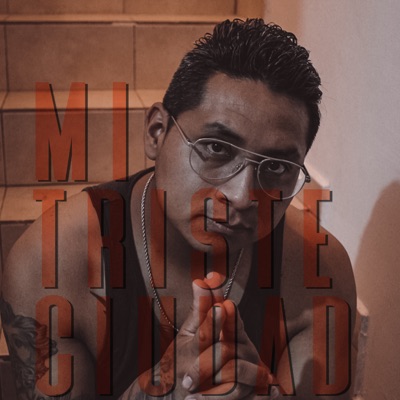 Mi Triste Ciudad - Single