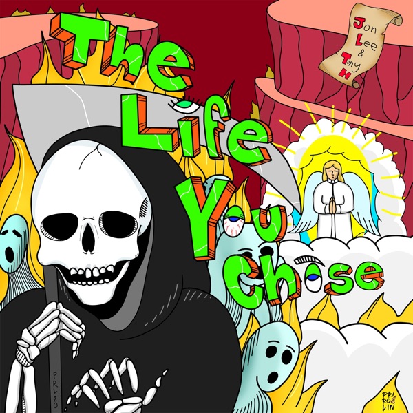 The Life You Chose - Single