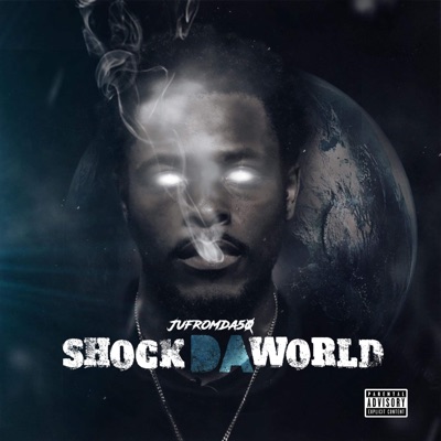 ShockDaWorld