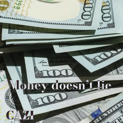 Money Doesn't Lie - Single