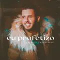 Eu Profetizo