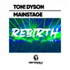 Stream & download Mainstage Rebirth, Vol. 2 - Single