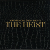 Can't Hold Us (feat. Ray Dalton) - Macklemore &amp; Ryan Lewis, Macklemore &amp; Ryan Lewis Cover Art