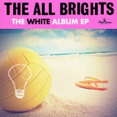 The All Brights - Midwest Fuck Me
