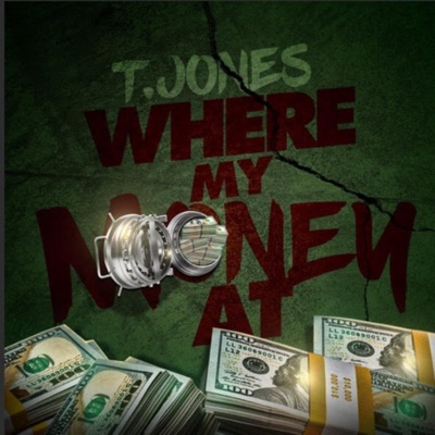 Where My Money At - Single