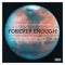 Forever Enough (feat. Mell Escxbar & Tobi Ogun) - RightBrainPapi lyrics