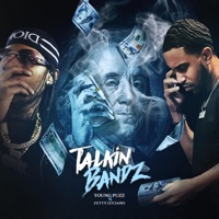 Talkin Bandz (feat. Fetty Luciano) - Single - Young Puzz