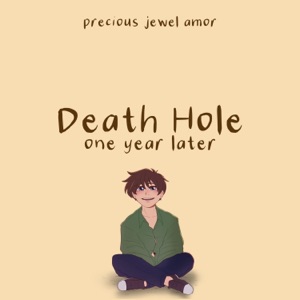 Death Hole (One Year Later) - Single