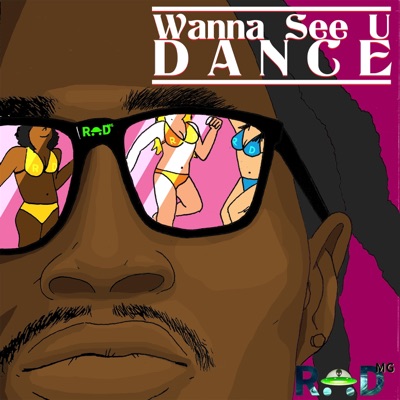 Wanna See You Dance - Single