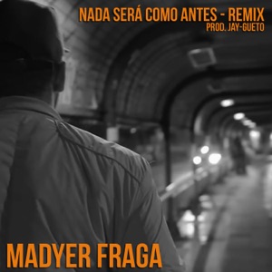 Nada Será Como Antes (Remix)