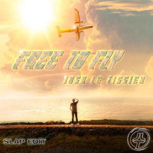 Free To Fly (Slap Edit)