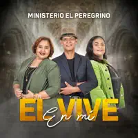 El Vive en Mí — Ministerio el Peregrino