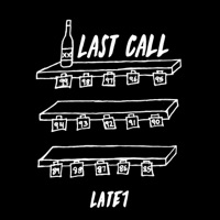 Last Call (feat. Able2) - Single - Late1