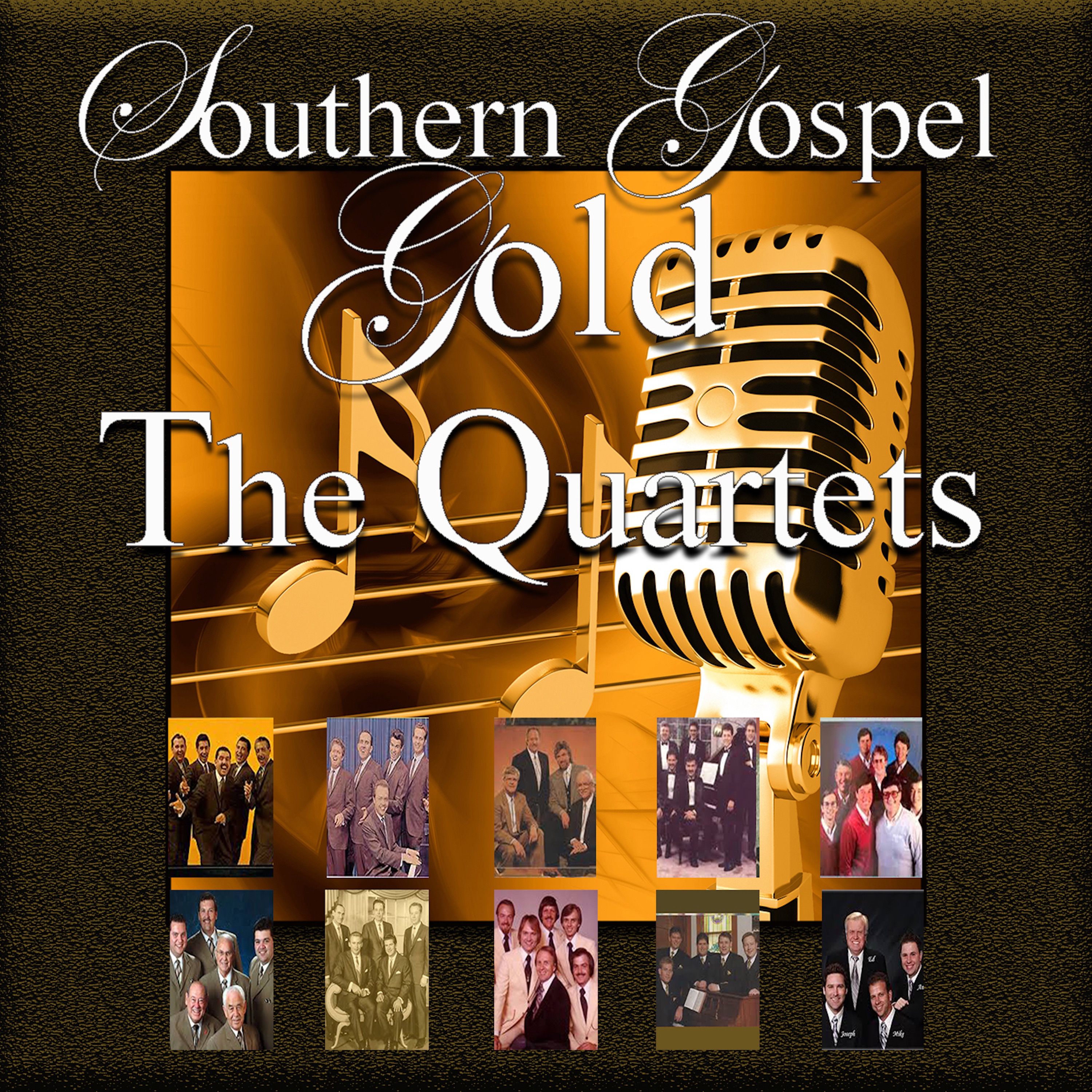 Southern Gospel Gold, The Quartets