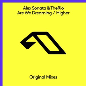 Are We Dreaming / Higher - EP